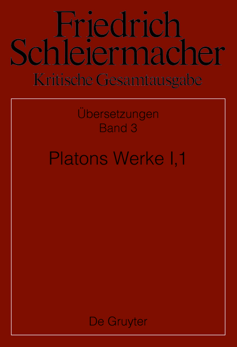 Platons Werke I,1, Berlin 1804. 1817 - 