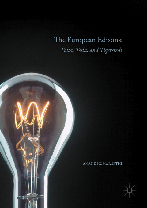 The European Edisons - Anand Kumar Sethi