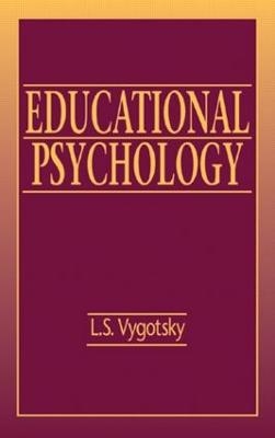 Educational Psychology - L.S. Vygotsky