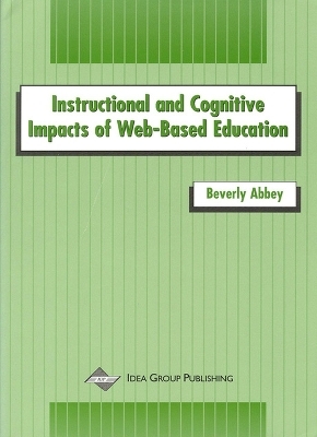 Instructional and Cognitive Impacts of Web-Based Education- - Beverly Abbey