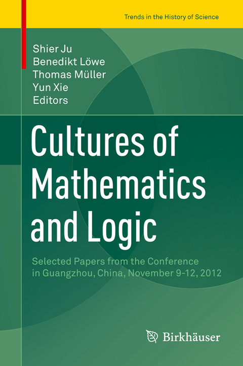 Cultures of Mathematics and Logic - 