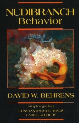 Nudibranch Behavior - David W Behrens