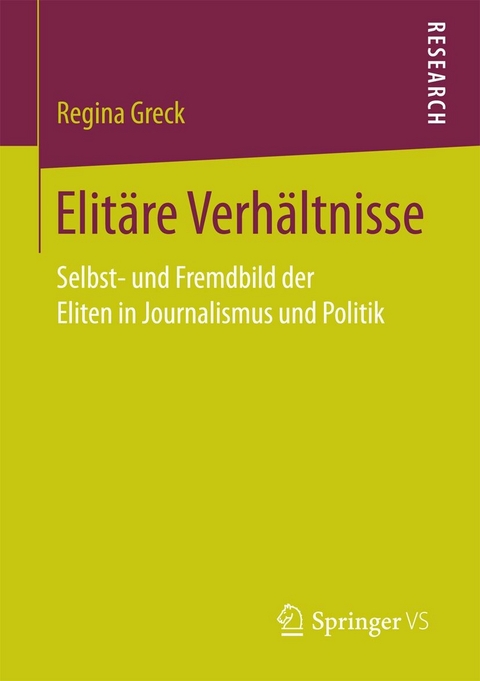 Elitäre Verhältnisse -  Regina Greck