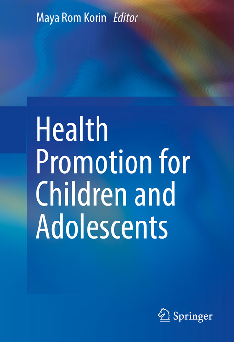 Health Promotion for Children and Adolescents - 