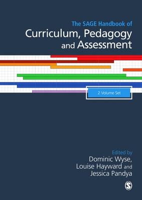 The SAGE Handbook of Curriculum, Pedagogy and Assessment - 