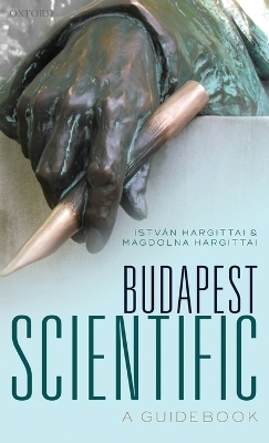 Budapest Scientific - István Hargittai, Magdolna Hargittai