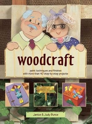 Woodcraft Paint Techniques and Finishes - Judy &amp Bunch; Janice Bunce