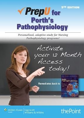 PrepU for Porth's Pathophysiology - Carol Porth