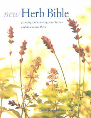 New Herb Bible - Caroline Foley, Jill Nice, Marcus Webb