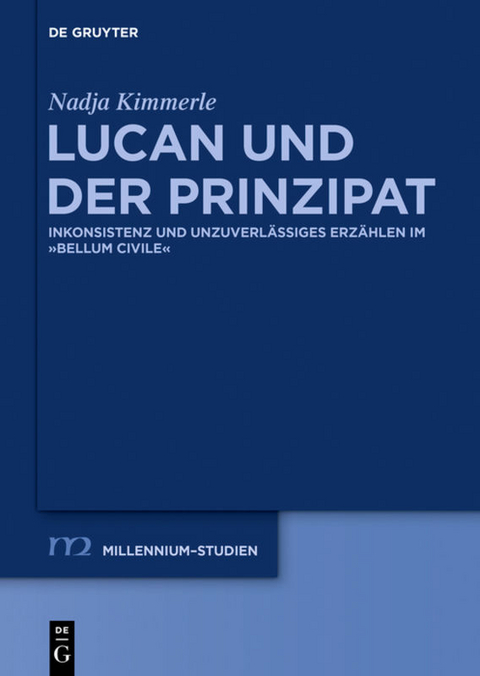 Lucan und der Prinzipat - Nadja Kimmerle