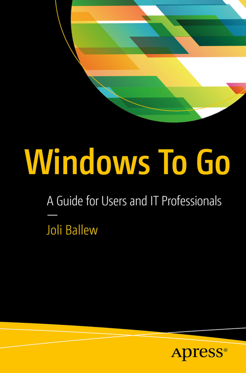 Windows To Go -  Joli Ballew