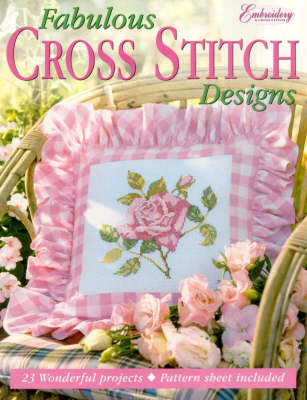 Fabulous Cross Stitch Designs - Natasha Hayles