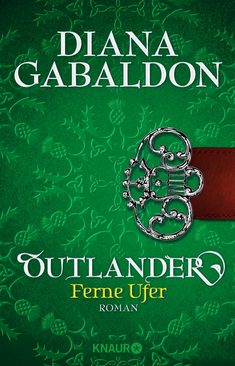 Outlander - Ferne Ufer -  Diana Gabaldon