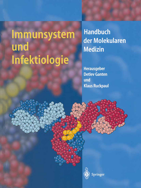 Immunsystem und Infektiologie - 