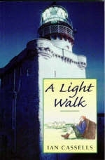 A Light Walk - Ian Cassells