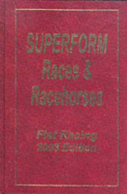 Superform Races and Racehorses Annual - 
