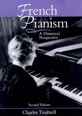 French Pianism - Charles Timbrell