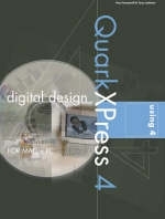 Digital Design using QuarkXPress 4 - Paul Honeywill, Tony Lockhart