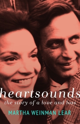 Heartsounds - Martha Weinman Lear