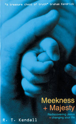 Meekness &amp - R T Kendall