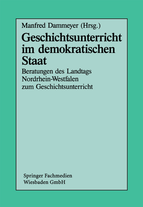 Geschichtsunterricht im demokratischen Staat - 