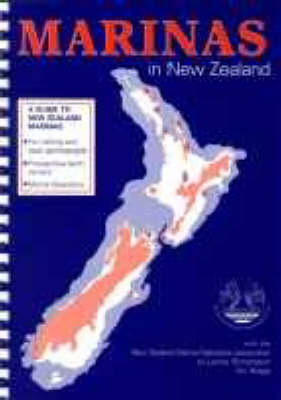 Marinas in New Zealand - Lynne Richardson, Tim Ridge