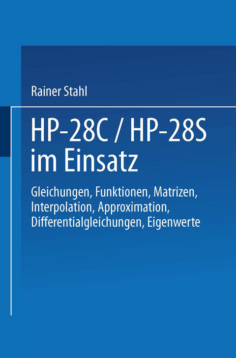 HP-28C / HP-28S im Einsatz - Rainer Stahl