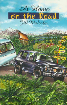 At Home on the Road - Jill Malcolm