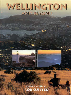 Wellington and beyond - Rob Suisted