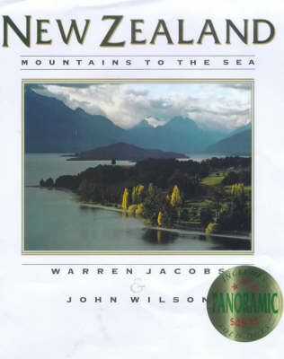 New Zealand: Mountains to the Sea - Warren Jacobs