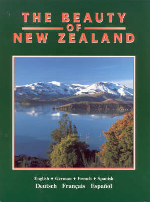The Beauty of New Zealand - Warren Jacobs