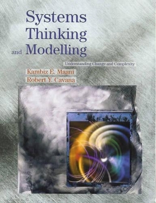 Systems Thinking and Modelling - Kambiz E. Maani, Robert Y. Cavana