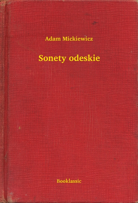 Sonety odeskie -  Adam Mickiewicz