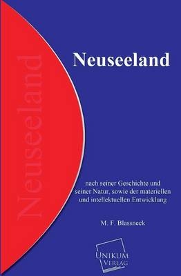 Neuseeland - M. F. Blassneck