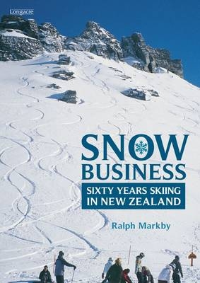 Snow Business - Ralph Markby