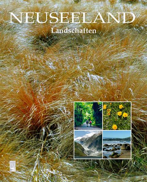 Neuseeland - Landschaften - Helga Neubauer