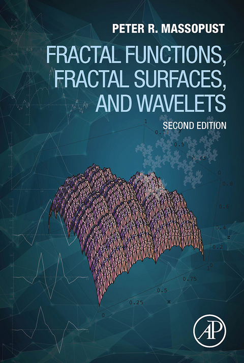 Fractal Functions, Fractal Surfaces, and Wavelets -  Peter R. Massopust
