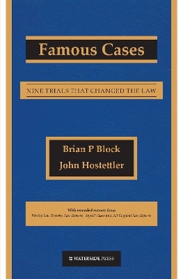 Famous Cases - Brian Block, John Hostettler