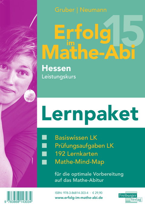 Erfolg im Mathe-Abi 2015 Lernpaket Hessen Leistungskurs - Helmut Gruber, Robert Neumann
