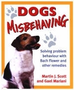 Dogs Misbehaving - Gael Mariani, Martin J. Scott