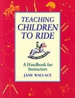 Teaching Children to Ride - Jane Wallace