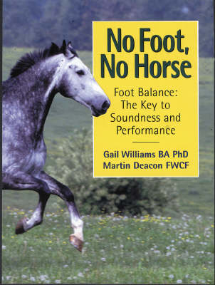No Foot, No Horse - Gail Williams, Martin Deacon
