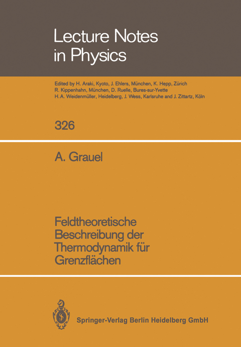 Feldtheoretische Beschreibung der Thermodynamik für Grenzflächen - Adolf Grauel