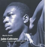 John Coltrane - Martin Smith