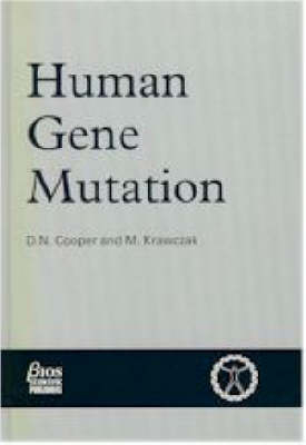Human Gene Mutation - David N. Cooper, Michael Krawczak