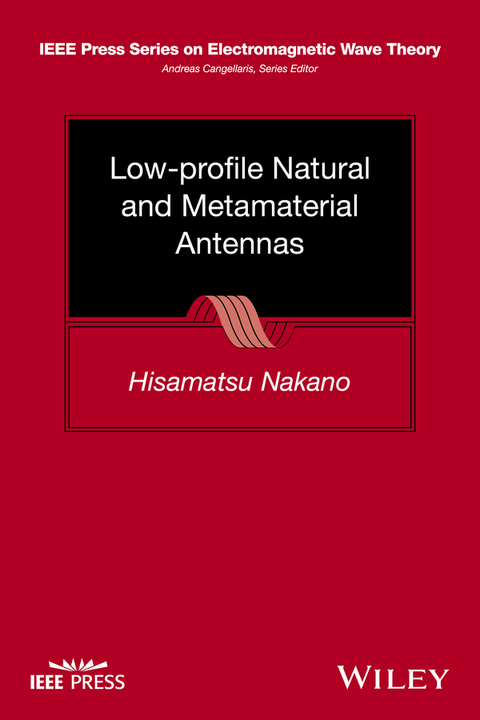 Low-profile Natural and Metamaterial Antennas - Hisamatsu Nakano