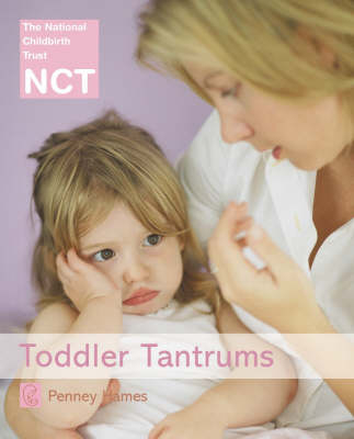 Toddler Tantrums -  Penney Hames