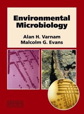 Environmental Microbiology - Alan Varnam, Malcolm Evans