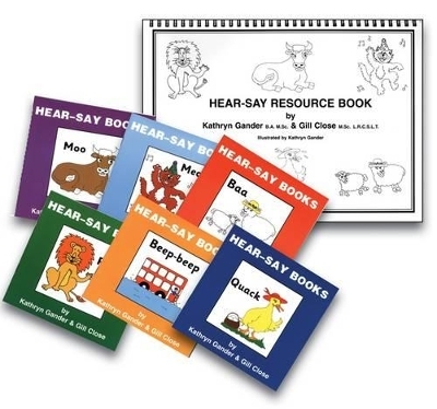 Hear-say Resource Pack - Kathryn Gander, Gill Close