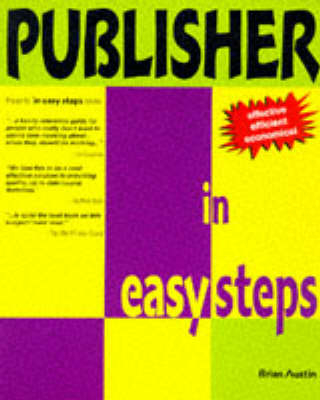 Publisher in Easy Steps - Brian Austin